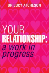 book Your Relationship: A Work in Progress