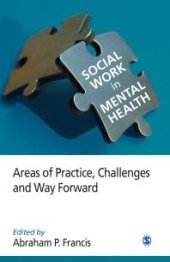 book Social Work in Mental Health : Areas of Practice, Challenges, and Way Forward