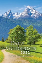 book Daily Guideposts 2022: A Spirit-Lifting Devotional