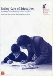 book Taking Care of Education : An Evaluation of the Education of Looked after Children