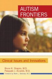 book Autism Frontiers : Clinical Issues and Innovations