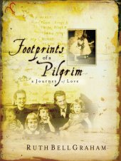 book Footprints of a Pilgrim: A Journey of Love