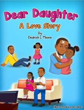 book Dear Daughter: A Love Story