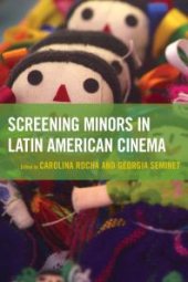 book Screening Minors in Latin American Cinema