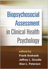 book Biopsychosocial Assessment in Clinical Health Psychology