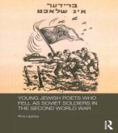 book Young Jewish Poets Who Fell As Soviet Soldiers in the Second World War