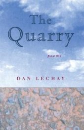 book The Quarry : Poems