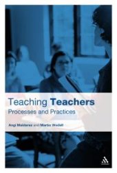 book Teaching Teachers : Processes and Practices