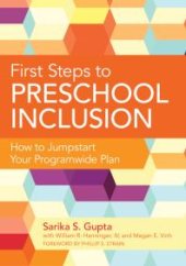 book First Steps to Preschool Inclusion : How to Jumpstart Your Programwide Plan