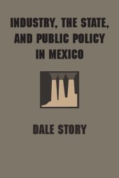 book Industry, the State, and Public Policy in Mexico