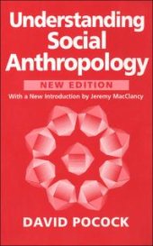 book Understanding Social Anthropology : Revised Edition