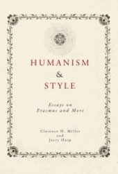 book Humanism and Style : Essays on Erasmus and More