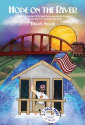 book Hope on the River: An Unlikely Captain's 1700-mile Mississippi River Journey on a Leaky Raft to Save his Nonprofit