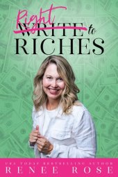 book Write to Riches: 7 Practical Steps to Manifesting Abundance from your Books