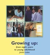 book Growing Up : From Eight Years to Young Adulthood