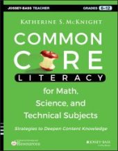 book Common Core Literacy for Math, Science, and Technical Subjects : Strategies to Deepen Content Knowledge (Grades 6-12)