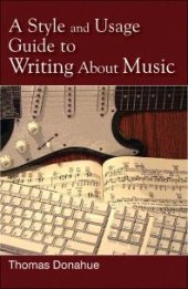 book A Style and Usage Guide to Writing About Music