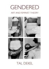 book Gendered : Art and Feminist Theory