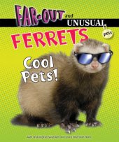 book Ferrets: Cool Pets!