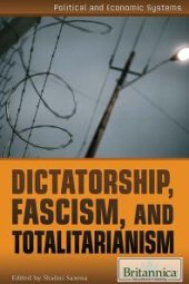 book Dictatorship, Fascism, and Totalitarianism