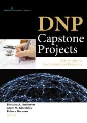 book DNP Capstone Projects : Exemplars of Excellence in Practice