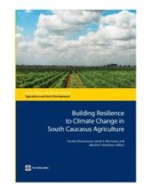 book Building Resilience to Climate Change in South Caucasus Agriculture