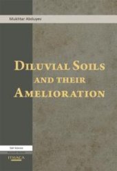 book Diluvial Soils and Their Amelioration