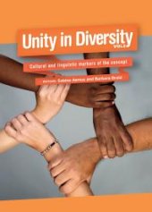 book Unity in Diversity, Volume 2 : Cultural and Linguistic Markers of the Concept