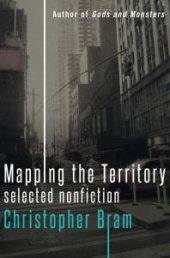 book Mapping the Territory : Selected Nonfiction