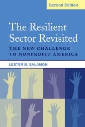 book The Resilient Sector Revisited : The New Challenge to Nonprofit America