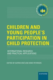 book Children and Young People's Participation in Child Protection: International Research and Practical Applications