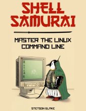 book Downloaded Shell Samurai : Master the Linux Command Line