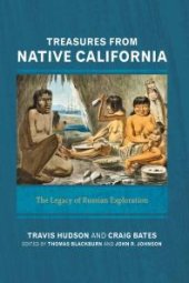 book Treasures from Native California : The Legacy of Russian Exploration