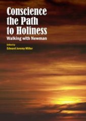 book Conscience the Path to Holiness : Walking with Newman