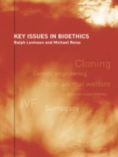 book Key Issues in Bioethics : A Guide for Teachers