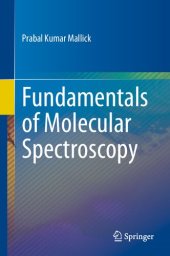 book Fundamentals of Molecular Spectroscopy