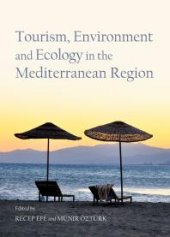 book Tourism, Environment and Ecology in the Mediterranean Region