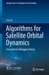 book Algorithms for Satellite Orbital Dynamics