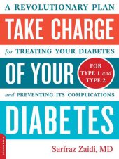 book Take Charge of Your Diabetes: A Revolutionary Plan for Treating Your Diabetes and Preventing Its Complications