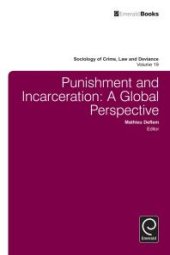 book Punishment and Incarceration : A Global Perspective