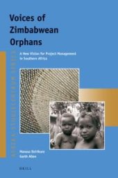 book Voices of Zimbabwean Orphans : A New Vision for Project Management in Southern Africa