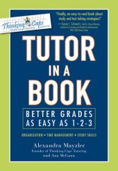 book Tutor in a Book: Better Grades as Easy as 1-2-3