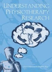 book Understanding Physiotherapy Research