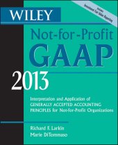 book Wiley Not-for-Profit GAAP 2013: Interpretation and Application of Generally Accepted Accounting Principles