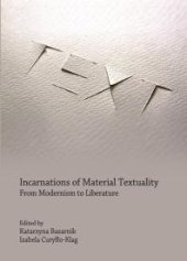 book Incarnations of Material Textuality : From Modernism to Liberature