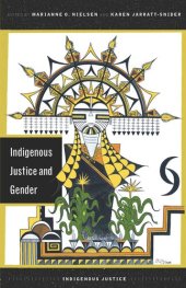 book Indigenous Justice and Gender