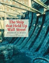 book The Ship That Held Up Wall Street