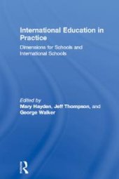 book International Education in Practice : Dimensions for Schools and International Schools