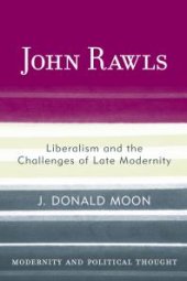 book John Rawls : Liberalism and the Challenges of Late Modernity