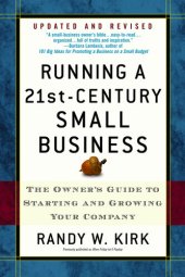 book Running a 21st-Century Small Business: The Owner's Guide to Starting and Growing Your Company